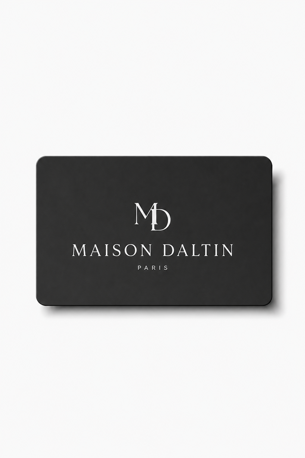 Maison Daltin Gift Card